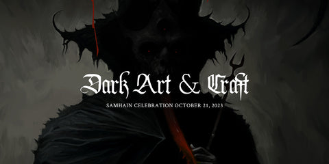 Dark Art & Craft Samhain Celebration