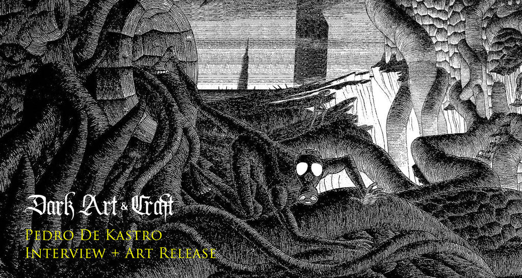 Part Three: The Ink Darkscapes of Pedro De Kastro